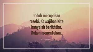 Check spelling or type a new query. 65 Kata Kata Islami Tentang Jodoh Mulai Dari Rahasia Takdir Penantian Dan Cara Mendapatkan