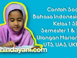 Materi dikte kelas 1 sd. Contoh Soal Bahasa Indonesia Kelas 1 Sd Mi Semester 1 2