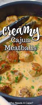 Cajun Chicken Meatballs In Cajun Cream Sauce In 2020 Cajun Chicken Louisiana Recipes Cajun Cream Sauce