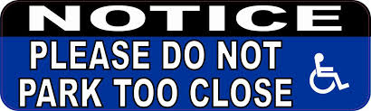 If You Can Read This You Re Too Close Bumper Sticker 10in X 3in Please Do Not Park Too Close Sticker Vinyl Handicap Stickers Car Signs Vinyl Car Stickers Vinyl Sticker