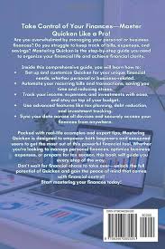 MASTERING QUICKEN: A Complete Guide for Beginners and Pros: How to Use  Quicken Effectively, Manage Income, Expenses, Investments, and Budgets with  Ease: Sterling, Morgan J.: 9798346285595: Amazon.com: Books