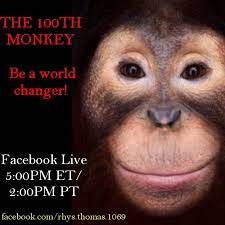 Facebook Live In 1 Hour Tuesday 3 26 5 00pm Et The 100th Monkey Join Me Today At 5 00 Et To Raise Your Con Energy Medicine Medicine Quotes Facebook Live