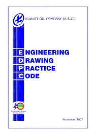 Suria component manufacturing (m) sdn bhd. Engineering Drawing Practice Code Kuwait Oil Company