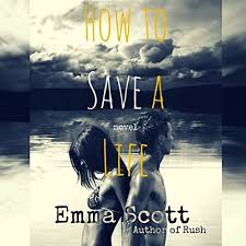 Ne pas pouvoir être en mesure de supporter la cécité, c'est cela qui est misérable. How To Save A Life Horbuch Download Von Emma Scott Audible De Gelesen Von Ramona Master