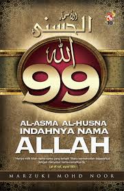 Ya allah الله allah 1 ya rahman الرحمن yang maha pemurah 2 ya rahiim الرحيم yang maha penyayang 3 ya malik الملك yang maha merajai/memerintah 4 ya quddus القدوس yang maha suci 5 ya salaam السلام yang maha yang maha pandai 99 ya shabuur الصبور yang maha sabar. 99 Al Asma Al Husna Indahnya Nama Allah Buku Pts