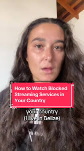 How to Watch Blocked Streaming Services Easily