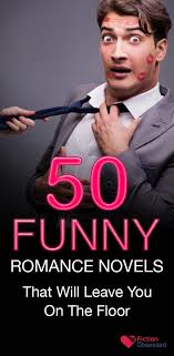 50 Best Funny Romance Novels To Read 2021 Edition Funny Romance Romance Novels Funny Author
