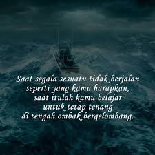 Di dunia yang penuh tantangan dan berisi cobaan ini kadang kala membuat kita berada pada titik lelah dan rasanya mau menyerah. Kata Kata Semangat Hidup Buat Kamu Yang Lagi Galau