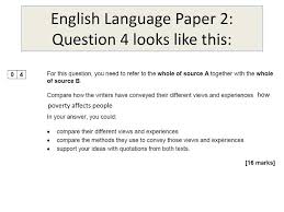 Not sure how to write top level 9 answers for letters for question 5 of your english language paper 2 gcse exam? English Language Paper 2 Question 4 Looks Like This Ppt Download