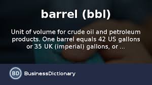 What Is Barrel Bbl Definition And Meaning