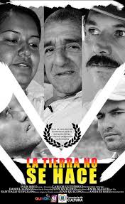 La tierra no se hace