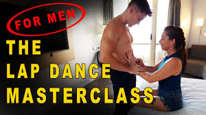 My name is olga and i am 38 years old. The Lap Dance Masterclass For Men How To Give A Lap Dance For Your Wife Youtube