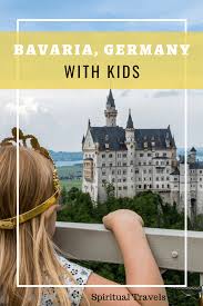 Bavaria With Kids Best Things To Do And Places To Visit In 2020 Germany Vacation Kids Vacation Kid Friendly Vacations