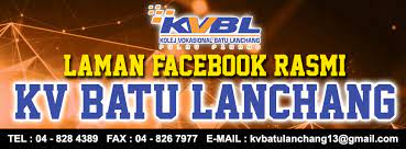 Senarai kolej vokasional di malaysia dan kursus yang ditawarkan. Kvbl Kolej Vokasional Batu Lanchang Home Facebook
