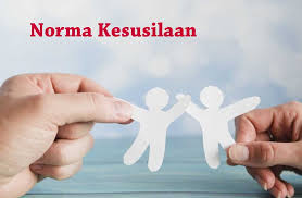 Pengertian Norma Kesusilaan Ciri Fungsi Sanksi Dan Contohnya Dosensosiologi Com