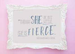 Though She Be But Little She Is Fierce Midsummer Night S Dream Quote Poster Print Midsummer Night S Dream Quotes A Midsummer Night S Dream Girls Room Decor