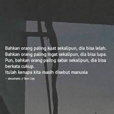 Kata kata buat pacar tersayang yang menggambarkan kondisi percintaanmu Sindiran Halus Kata Kata Tere Liye Sindiran