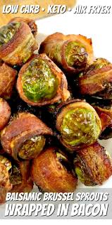 Balsamic Brussel Sprouts Wrapped In Bacon Bacon Wrapped Brussel Sprouts Balsamic Brussel Sprouts Bacon Healthy Snacks Recipes