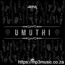 Download Album Blaq Diamond Umuthi Zip Mp3 Album Tracklist