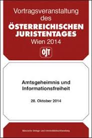 Definition, rechtschreibung, synonyme und grammatik von 'amtsgeheimnis' auf duden online nachschlagen. Amtsgeheimnis Und Informationsfreiheit Online Bestellen 978 3 214 10975 2 Manz
