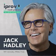 Episode 11: Jack Hadley with My Social Practice