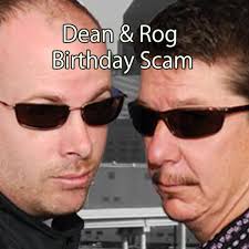 Dean & Rog Birthday Scams“-Podcast