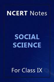 Download Ncert Class 9 Social Science Notes Pdf Online 2020 21