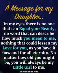 A Message For My Daughter Love Quote Daughter Family Quotes Daughter Quotes Message Daughter Love Quotes Mother Quotes Daughter Quotes