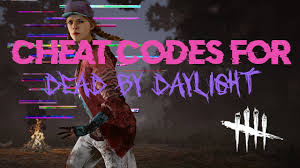 How to redeem the code? Cheat Codes For Dead By Daylight Youtube