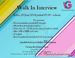 Manage and improve your online marketing. Walk In Interview Gramedia Istana Plaza Bandung Info Loker Bandung 2021