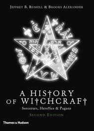 Books of witchcraft, sorcery, wicca, magic spells, incantations, and rituals. History Of Witchcraft Jeffrey B Russell Brooks Alexander W W Norton Company