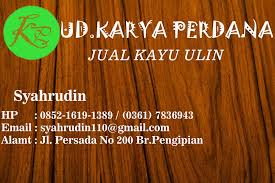 Ukuran (cm) harga / batang. Kayu Ulin Kalimantan Posts Facebook