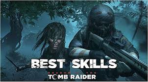 Последние твиты от shadow of the tomb raider (@shadowoftomb). Shadow Of The Tomb Raider Best Skills Guide Shadow Of The Tomb Raider
