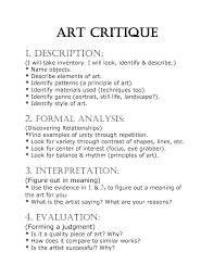 For example, one can focus only on the strokes of a portrait. Sample Of Art Criticism Essay