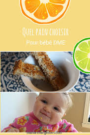 Quel Pain Choisir Pour Bebe Dme Maman Mange Bien