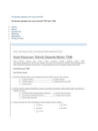 Check spelling or type a new query. Soal Kejuruan Teknik Sepeda Motor Tsm Kumpulan Jawaban Dan Soal Otomotif Pdf Pdf