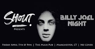 Shout! Presents a Billy Joel Tribute Night