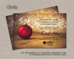By adding your own design colors, photos, logos and message, you can use holiday cards to personally connect with each of your clients. Business Christmas Card Printable Business Holiday Cards Corporate Christmas Thank Business Holiday Cards Corporate Holiday Cards Business Christmas Cards