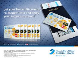 Burgan Bank On Twitter Get Your Free Multi Currency X Change Card Enjoy Your Summer Vacation This Offer Is Valid Until 30th September