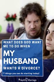 Learn more about desiring god. What Does God Want Me To Do When My Husband Wants A Divorce The Healthy Marriage
