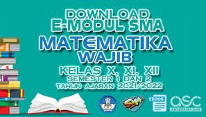 E Modul Sma Mapel Matematika Wajib Tahun Ajaran 2021 2022 Ano Sukma