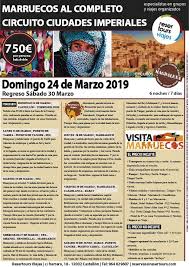 Marruecos Al Completo Circuito Ciudades Imperiales Descripcion Salida Del Domingo 24 De Marzo 2019 Al Sabado 30 De Marzo 201 Marruecos 30 De Marzo Circuito