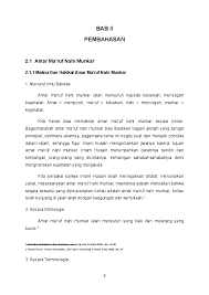 Siapa yang tak pernah mendengar ungkapan amar ma'ruf nahi munkar (amnm) dalam dunia nahi munkar tidak terlaksana manakala amar maruf tercapai. Doc Amar Ma Ruf Nahi Munkar Lutfi Lagent Academia Edu