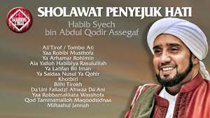 Full Album Sholawat Penyejuk Hati Habib Syech Bin Abdul Qodir Assegaf Youtube Youtube Hati