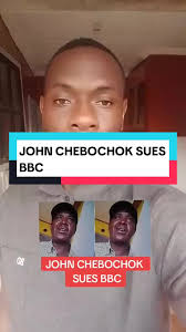 John Chebochok Sues BBC for 'Sex for Work' Documentary