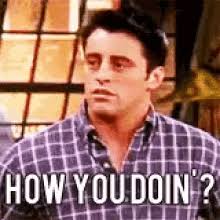 How You Doin Gifs Tenor