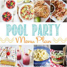 Easy does it this simple outdoor party menu can be put together in less then an hour. 12 Easy Summer Pool Party Menu Ideas Home Cooking Memories