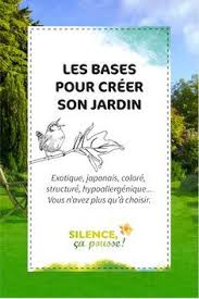 Il Y En A Pour Tous Les Gouts Chez Silence Ca Pousse Organiser Jardin Creer Son Jardin Jardins