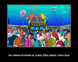 Jordan Peterson Vs Slavoj Zizek Debate Leftypol Know Your Meme