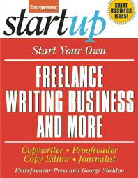 Start Your Own Freelance Writing Business And More Copywriter Proofreader Copy Editor Journalist By Entrepre Fashion Accessories Start Up Business Start Up